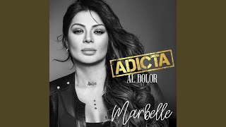 MARBELLE ADICTA AL DOLOR KARAOKE  LETRAmp4 [upl. by Cindie]