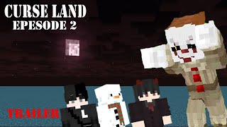 CURSE LAND EPISODE 2 TRAILER CURSE LAND [upl. by Panthia]