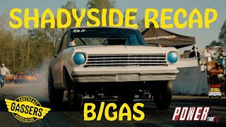 Southeast Gassers BGAS Recap at Shadyside [upl. by Ainet715]