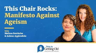 This Chair Rocks A Manifesto Against Ageism [upl. by Yardna]