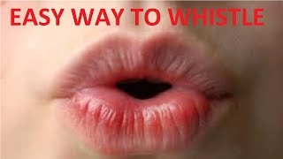 how to whistle easy way [upl. by Lussier]