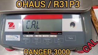 Ajuste balanza Ohaus R31P3 RANGER 3000 Weight Scale Calibration [upl. by Jobi]