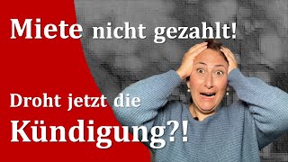 Miete nicht gezahlt Droht jetzt die Kündigung [upl. by Leterg]