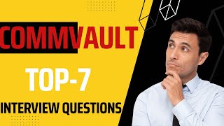 Commvault Interview Questions amp Answers 2023  Top 7 Commvault Interview Questions  Part2 [upl. by Anoval]