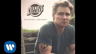 Frankie Ballard  quotYoung amp Crazyquot Official Audio [upl. by Junette]