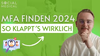 MFA finden 2024  So klappt´s wirklich Qualifizierte Mitarbeiter für Arzt und Facharztpraxen [upl. by Earvin]