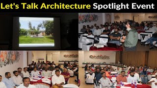 Lets Talk Architecture Spotlight Event Organised By Indian Institute Of Architects Gulbarga Centre [upl. by Jamille]