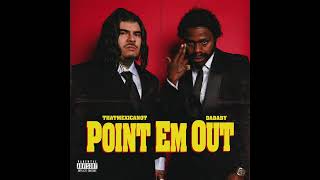 That Mexican OT amp DaBaby  Point Em Out AUDIO [upl. by Dredi]