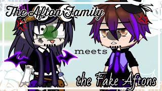 The Afton Family meets The Fake Aftons  FNAF  Gacha • Feva [upl. by Merilee433]