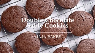 Double Chocolate Sable Cookies  Jaja Bakes [upl. by Rodama]