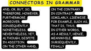 CONNECTORS IN ENGLISH WITH EXPLANATION l ENGLISH GRAMMAR LESSON [upl. by Cloris]