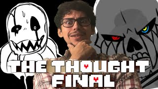 SERAPHIM SANS vs GASTER  The Thought Part 4 FINALE Undertale Comic Dub REACTION [upl. by Etna]