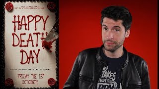 HAPPY DEATH DAY MOVIE REACTION amp REVIEW  First Time Watching [upl. by Rawdon]