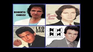 4x4 Baladas del Ayer Leo Dan Jose Jose Camilo Sesto Roberto Carlos [upl. by Aiceila]