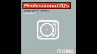 Professional Djs Vol1 Progressive Session [upl. by Nataline]