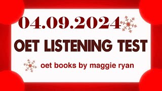 OET LISTENING TEST 04092024 maggie ryan oet oetexam oetnursing oetlisteningtest [upl. by Aicad]