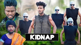 KIDNAP  किडनैप  Real Fools [upl. by Ettenhoj267]