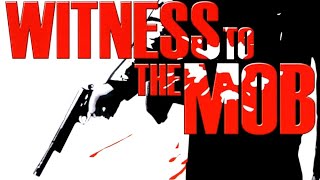 Witness to the Mob 1998 Full Movie [upl. by Ashraf]