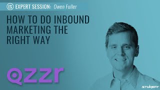 How To Do Inbound Marketing The Right Way  Owen Fuller [upl. by Baptista]