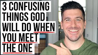 3 Confusing Things God Will Use to Reveal THE ONE to You [upl. by Greenman]