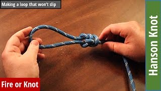 Knot Instruction Hanson Knot  Making a loop in a rope [upl. by Macrae]