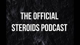 Best Cutting Steroid Cycle  The Steroids Podcast Episode 17 Special 90 Minute Episode [upl. by Philbin17]