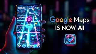 Google Maps is AI Now [upl. by Venita]