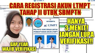 TUTORIAL REGISTRASI AKUN LTMPT 2021 UNTUK UTBK SBMPTN DAN VERIFIKASI AKUN LTMPT [upl. by Dreyer]