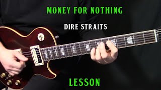 how to play quotMoney For Nothingquot on guitar by Dire StraitsMark Knopfler  rhythm guitar lesson [upl. by Tonry]