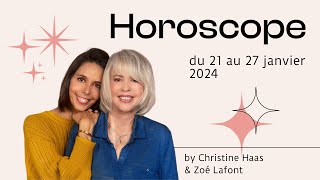 Horoscope de la semaine du 21 au 27 janvier 2024 ❄️ par Christine Haas ♒️ amp Zoé Lafont ♎️ [upl. by Lyrred588]