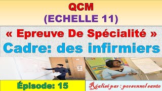 EPISODE 15  QCM « Epreuve De Spécialité des infirmiers » Vaccination de rattrapage [upl. by Sitruk]