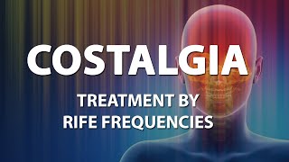 Costalgia Pleuralgia Rib Pain  RIFE Frequencies Treatment  Energy Quantum Medicine Bioresonance [upl. by Jedlicka]