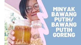 Minyak Bawang Putih Bawang Putih Goreng shorts [upl. by Kreiker]