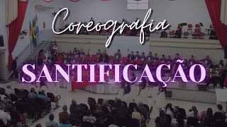 FILHAS DO REI  SANTIFICAÇÃO coreografia [upl. by Jakoba42]