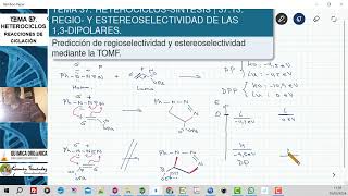 TEMA 37 HETEROCICLOS SÍNTESIS  3713 Parte 1 REGIOSELECTIVIDAD DE LAS REACCIONES 13DIPOLARES [upl. by Adni]