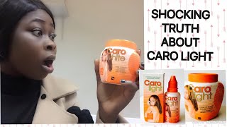 SHOCKING TRUTH ABOUT CARO LIGHT BLEACHING CREAM  SIDE EFFECTS [upl. by Chessy318]