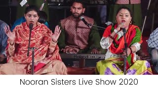 Nooran Sisters  Live Show 2020  Bulleya Nacheya  Live Performance 2020  Sufi Music [upl. by Magulac]