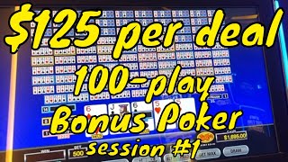 125 a Deal 100Play Video Poker  Bonus Poker  Session 1 [upl. by Baldwin33]