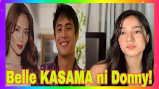 Belle Mariano kasama umano ni Donny Pangilinan nang lumapit ito kay Kathryn Bernardo [upl. by Airdnaid]