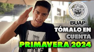 CONSEJOS PARA PRIMAVERA 2024  ADMISIÓN BUAP  TORETO1309 [upl. by Yelrebma]