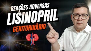 lisinopril reações adversas geniturinário  LISINOPRIL REAÇÕES ADVERSAS GU saudeebemestar [upl. by Chappy730]