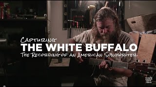 Ernie Ball Presents Capturing The White Buffalo  Episode 2 Writing [upl. by Manvel393]