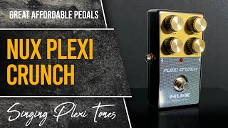 Nux Plexi Crunch A high gain plexi thats a joy to play in a very affordable box [upl. by Suravart]