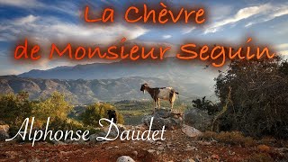 Livre audio  La Chèvre de Monsieur Seguin Alphonse Daudet [upl. by Chico627]