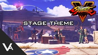 Street Fighter V  5  Air Force Base Theme OST Extended [upl. by Harak]