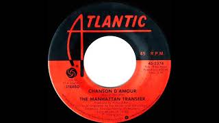 1977 Manhattan Transfer  Chanson D’Amour a 1 UK hit [upl. by Swirsky648]