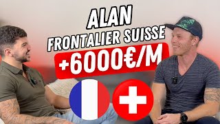 Alan  Charpentier  frontalier Suisse  6000€ par mois [upl. by Kneeland127]