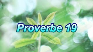 Proverbe 19 [upl. by Wolk]