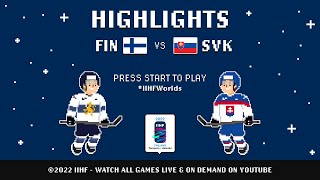 Highlights  Finland vs Slovakia  2022 IIHFWorlds [upl. by Edda992]