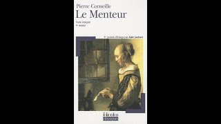 quotLe Menteurquot By Pierre Corneille [upl. by Laenahtan]